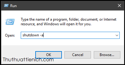 Nếu bạn muốn hủy lệnh hẹn giờ tắt máy tính thì mở lại Run ( Window + R), nhập lệnh shutdown -a