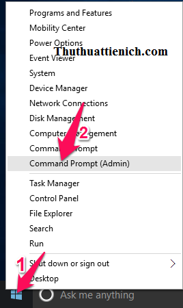 Nhấn chuột phải lên nút Start menu chọn Command Prompt (Admin)