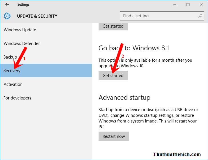 Chọn Recovery -> nhấn nút Get Start trong phần Go back to Windows 8.1