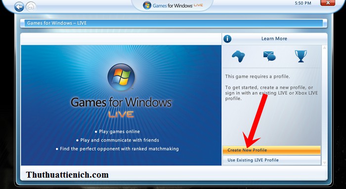 Cách tạo một tài khoản Game For Windows Live chơi game Offline