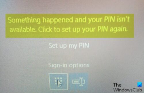 Đã xảy ra sự cố và mã PIN của bạn không khả dụng