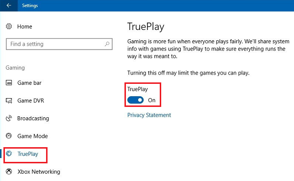 TruePlay chống gian lận trong Windows 10
