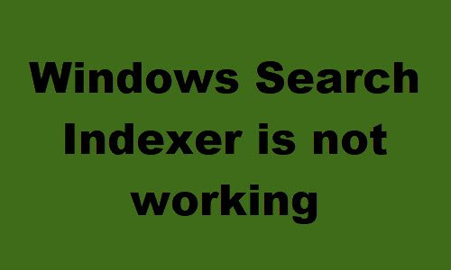 Windows Search Indexer không hoạt động