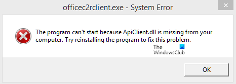 Chương trình không thể khởi động do máy tính của bạn bị thiếu ApiClient.dll