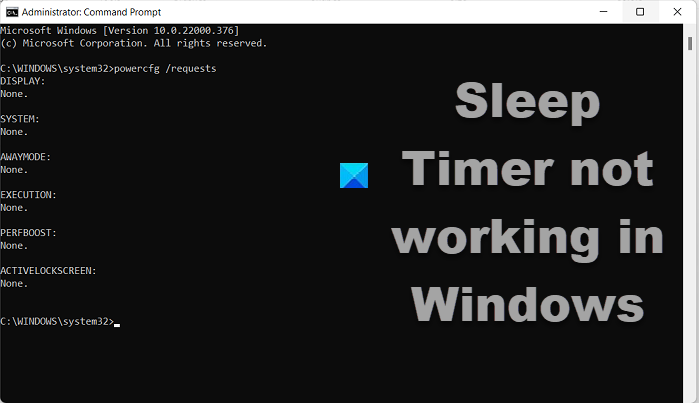 Hẹn giờ ngủ không hoạt động trong Windows