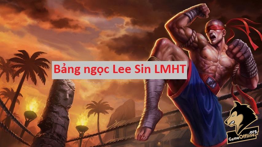 Bang Ngoc Lee Sin Mua 10 – Cach len do