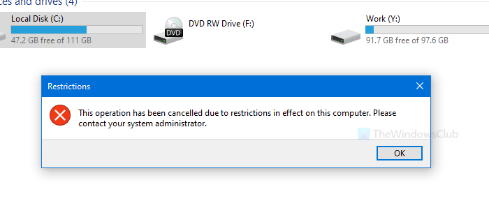 Thao tác này đã bị hủy do các hạn chế có hiệu lực trên máy tính này