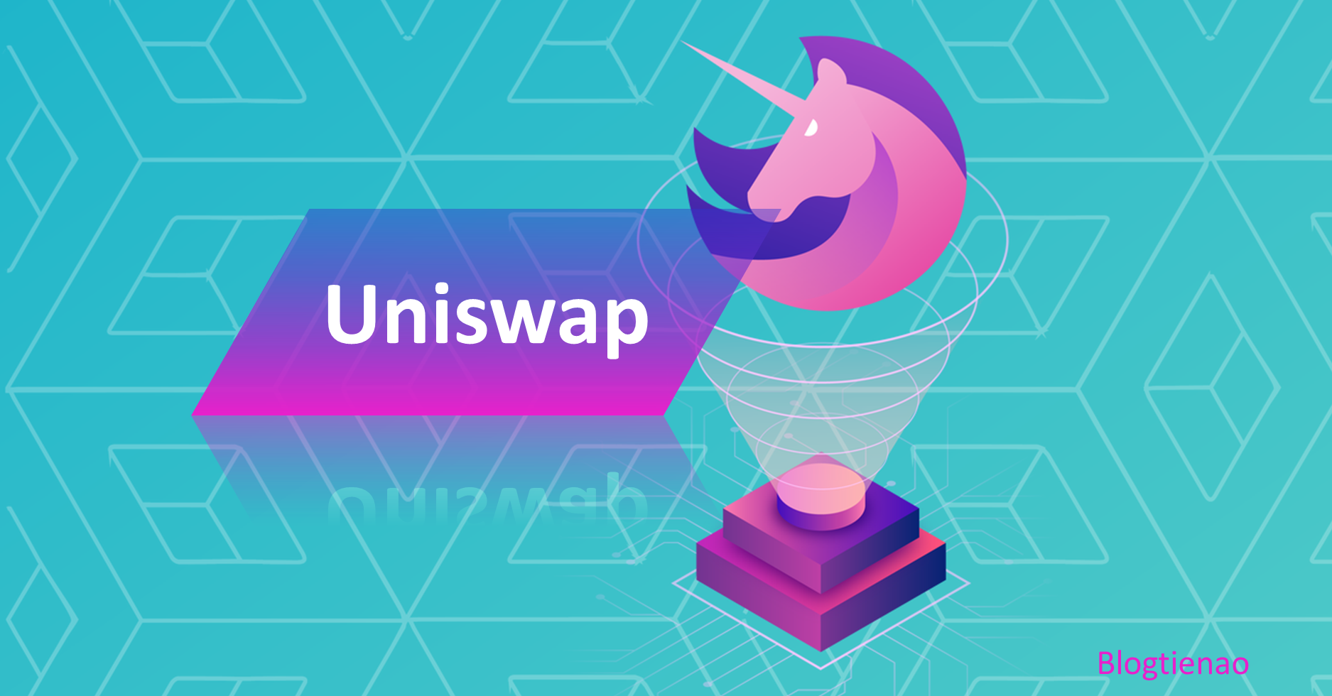 uniswap là gì