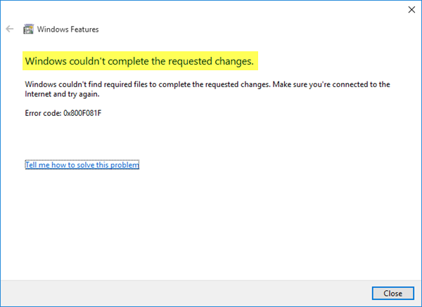 Windows không thể hoàn thành các thay đổi được yêu cầu