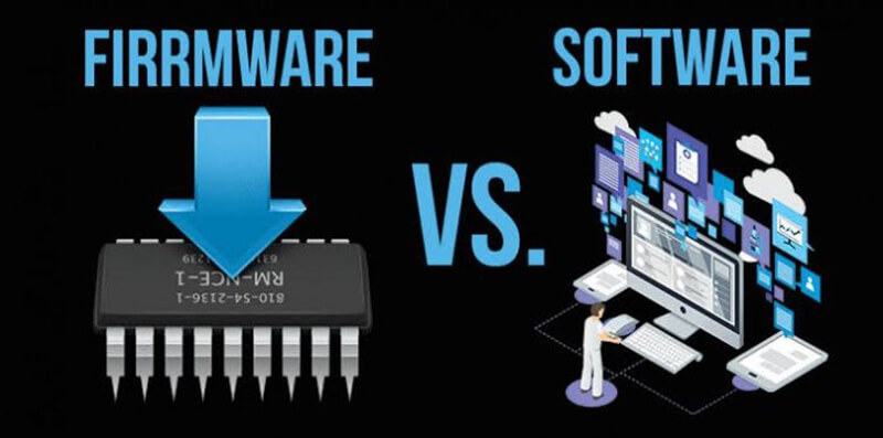 Firmware là gì? Điểm khác biệt giữa Firmware và Software bạn nên biết 4