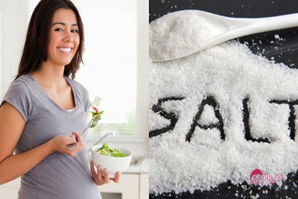 Mang thai không nên sử dụng nhiều muối