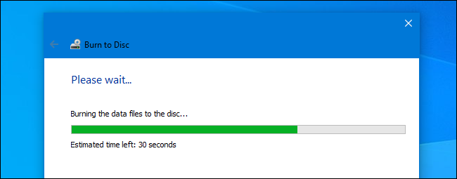 Mách bạn cách ghi file vào đĩa CD/DVD trên Windows 10 7
