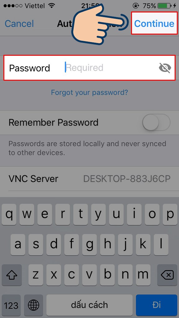  Nhập lại mật khẩu bạn đã cài đặt ở bước 7 và nhấn Continue.
