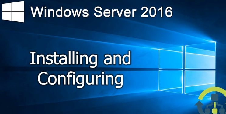 Lab cài đặt và cấu hình Windows Server 2016 3