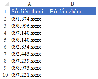 1 - cách bỏ dấu chấm trong dãy số điện thoại trên Excel