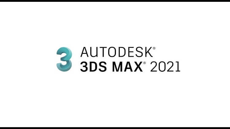 Giới thiệu & vài tính năng trong phiên bản 3ds max 2021